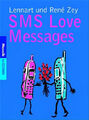 SMS Love Messages ZUSTAND SEHR GUT