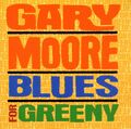 MOORE,GARY / BLUES FOR GREENY REMASTERED