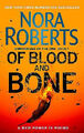 Von Blut und Knochen von Nora Roberts - neue Kopie - 9780349415000
