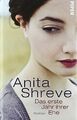 Das erste Jahr ihrer Ehe: Roman von Shreve, Anita | Buch | Zustand gut