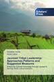 Jaunsari Tribal Leadership: Approaches,Patterns and Suggested Measures Buch 2022