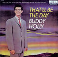 CD Buddy Holly Thatll Be The Day Decca