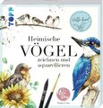 Heimische Vögel zeichnen und aquarellieren | Buch | 9783772446917