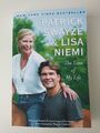 Patrick Swayze & Lisa Niemi The Time of My Life (2009) Atria Books englisch