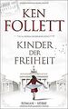 Kinder der Freiheit: Roman von Follett, Ken | Buch | Zustand sehr gut