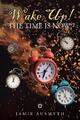 Jamie Ausmyth | Wake Up! The Time is Now! | Taschenbuch | Englisch (2023)
