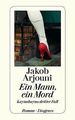 Ein Mann, ein Mord: Ein Kayankaya-Roman von Arjouni, Jakob | Buch | Zustand gut