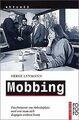 Mobbing: Psychoterror am Arbeitsplatz und wie man sich d... | Buch | Zustand gut