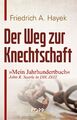 Der Weg zur Knechtschaft Friedrich A. Hayek Kopp Verlag Buch 2019 Zeitgeschichte
