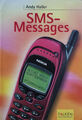 Andy Haller: SMS-Messages
