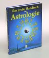 Das große Handbuch der Astrologie von Werner Bogun