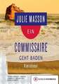 Ein Commissaire geht baden Masson, Julie CD