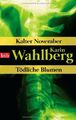 Kalter November Zwei Romane in einem Band / Karin Wahlberg Wahlberg, Karin und H