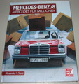 Storz: Mercedes-Benz /8 der Millionen-Seller Typen-Handbuch/Strich-8/W114/W115