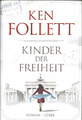 Kinder der Freiheit von Ken Follett Roman