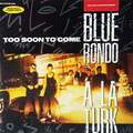 Blue Rondo A La Turk* Featuring Mark Reilly &# LP Comp Vinyl Scha