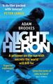 Night Heron | Adam Brookes | Englisch | Taschenbuch | 480 S. | 2015
