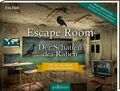 Escape Room. Der Schatten des Raben: Ein Escape-Krimi zum Aufschneiden | Das ...