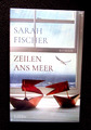 OVP / Neu : Zeilen ans Meer von Sarah Fischer   I  Buch gebunden ~ TOP ~ NEU ~
