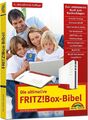 Die ultimative FRITZ! Box Bibel – Das Praxisbuch
