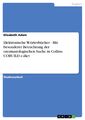 Elisabeth Adam | Elektronische Wörterbücher - Mit besonderer Betrachtung der...