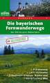 Die bayerischen Fernwanderwege: Über 500 km pures Naturerlebnis: Über Buch