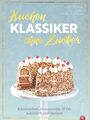Kuchenklassiker - ohne Zucker ~ Susann Kreihe ~  9783959614160
