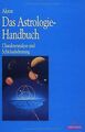 Das Astrologie-Handbuch. Charakteranalyse und Sch... | Buch | Zustand akzeptabel
