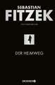 Der Heimweg: Psychothriller | SPIEGEL-Bestseller | »Kein deutscher Buch