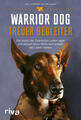 Warrior Dog - Treuer Begleiter | Will Chesney | deutsch