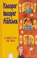 Knusper, knusper, Mädchen Bieniek, Christian: