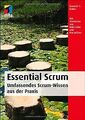 Essential Scrum: Umfassendes Scrum-Wissen aus der P... | Buch | Zustand sehr gut