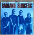 Badland Slingers, 10" LP: Rockers Clan, NM, 1994