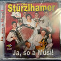 CD    Die Stürzlhamer - Ja So A Musi 