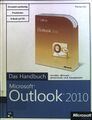 Microsoft Outlook 2010 - das Handbuch Insider-Wissen, praxisnah und kompetent Jo