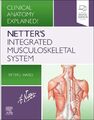 Netter's Integrated Musculoskeletal..., Ward PhD, Peter