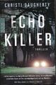 Echo Killer von Christi Daugherty  - Buch