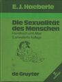 Buch: Die Sexualität des Menschen, Haeberle, Erwin, 1985, De Gruyter, Handbuch