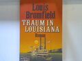 Traum in Louisiana : Roman. 11093 : Bestseller Bromfield, Louis: