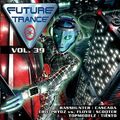 Various - Future Trance Vol.39