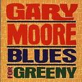 Blues for Greeny von Moore,Gary | CD | Zustand sehr gut