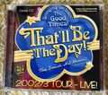 Das wird der Tag. 2002/03 Tour. Doppel-CD-Aufnahme. Aufgezeichnet Bournemouth BIC