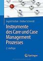 Instrumente des Care und Case Management Prozesses von K... | Buch | Zustand gut