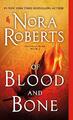 Von Blut und Knochen: Chroniken des Einen Buch 2 von Nora Roberts - Neue Kopie -...