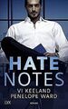 Hate Notes von Keeland, Vi, Ward, Penelope | Buch | Zustand gut