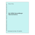 Die Welle (Ravensburger Taschenbücher) Rhue, Morton: 1190143