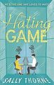 The Hating Game: the funniest romcom you'll read this ye... | Buch | Zustand gut
