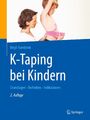 K-Taping bei Kindern | Grundlagen - Techniken - Indikationen | Birgit Kumbrink