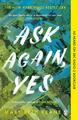 Ask Again, Yes | Buch | 9781405943130