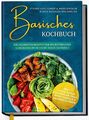Basisches Kochbuch: Starke Gesundheit & mehr Energie durch basische Ernährung...
